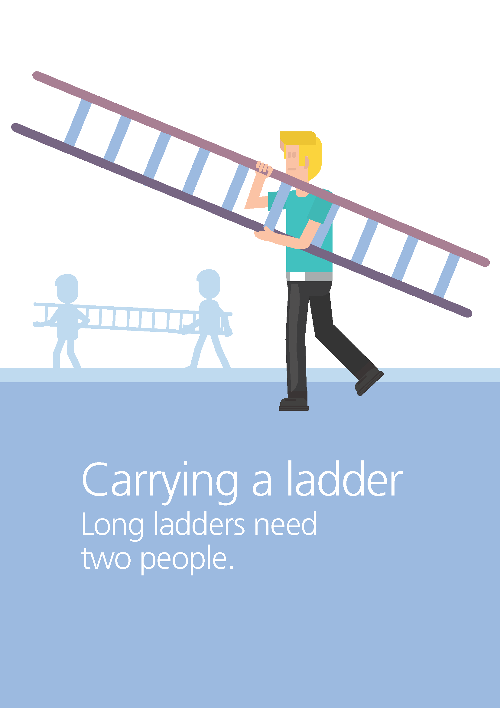 Carrying a long ladder requires two people